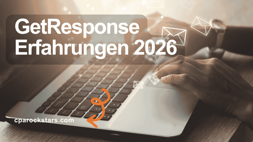 Hände tippen auf einem Laptop mit schwebenden E-Mail-Symbolen, dazu der Titel „GetResponse Erfahrungen 2026"